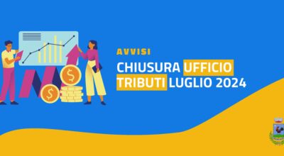 Chiusura Ufficio Tributi Luglio 2024